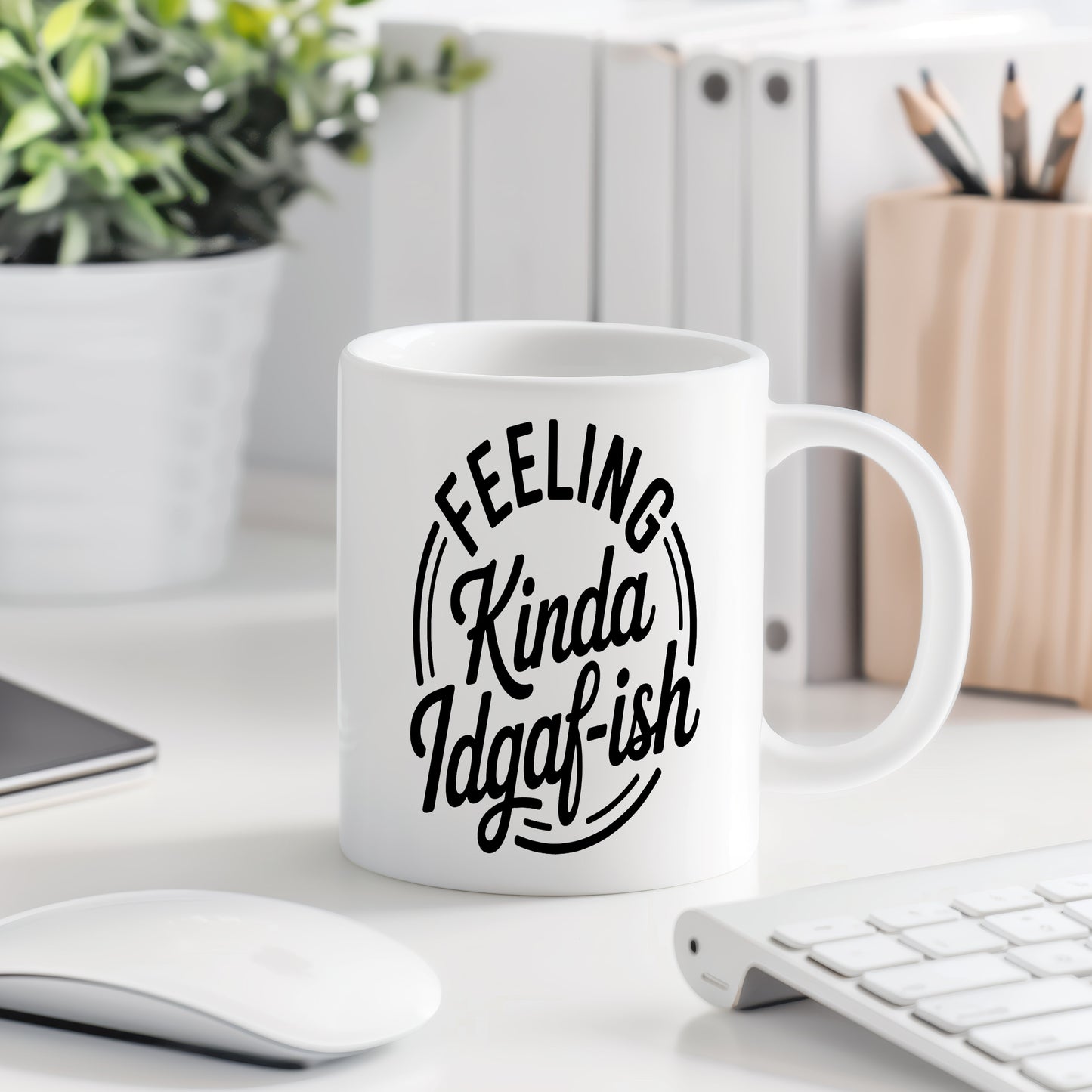Hrnek s vtipným nápisem – Kinda Idgaf-ish