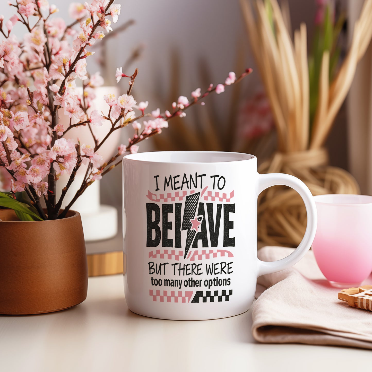 Hrnek s vtipným nápisem – I meant to behave