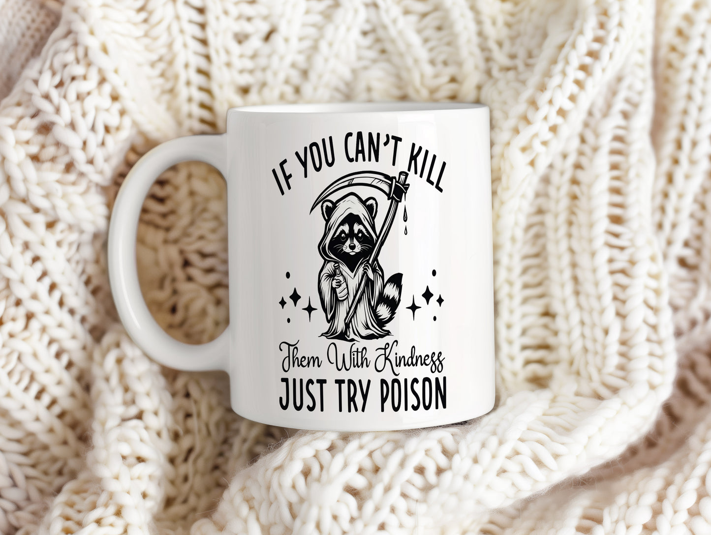 Hrnek s vtipným nápisem – IF YOU CAN'T KILL