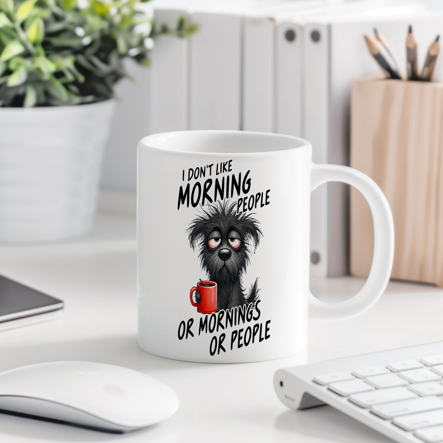 Hrnek s vtipným nápisem – I DON'T LIKE MORNING