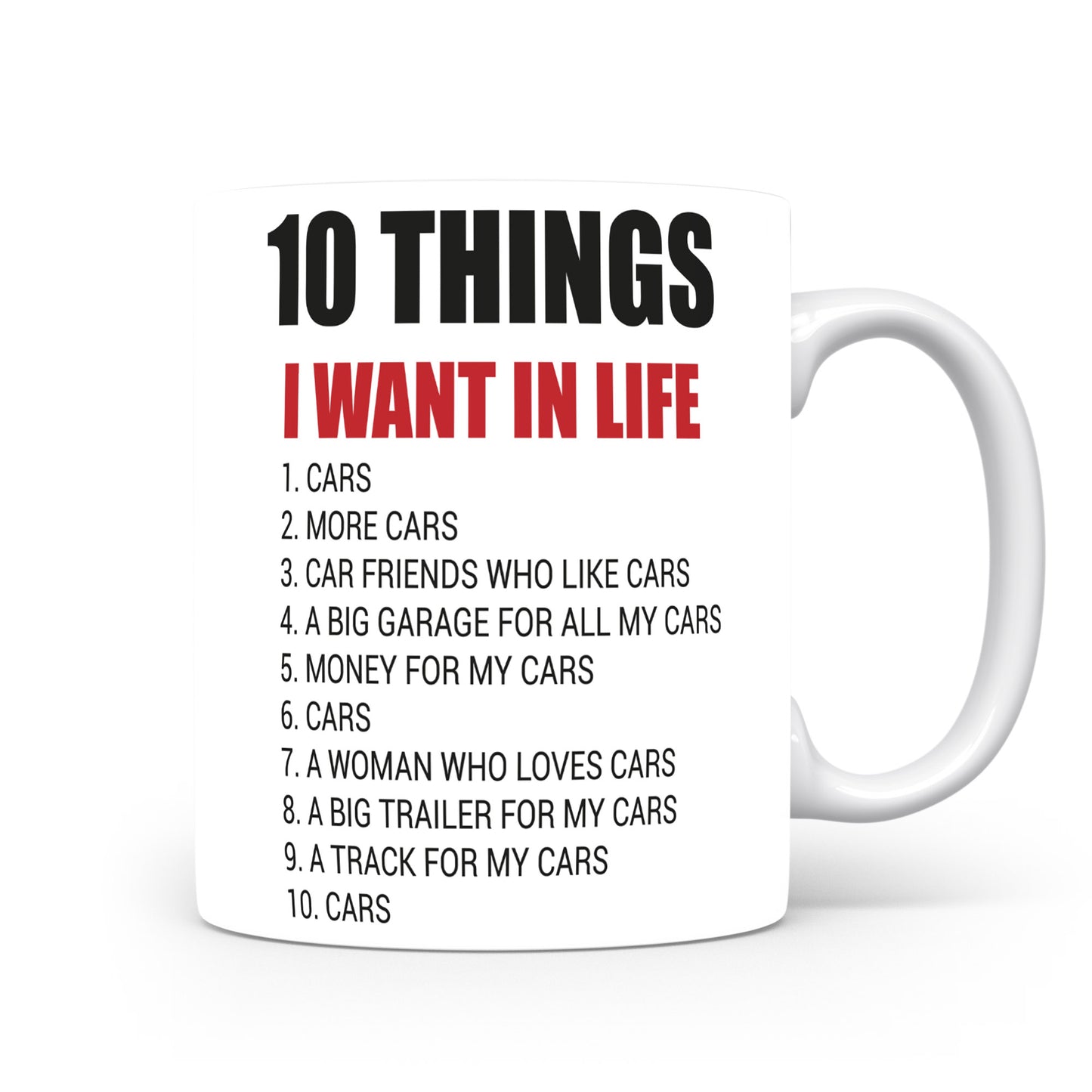 Hrnek pro automobilové nadšence – 10 Things I Want