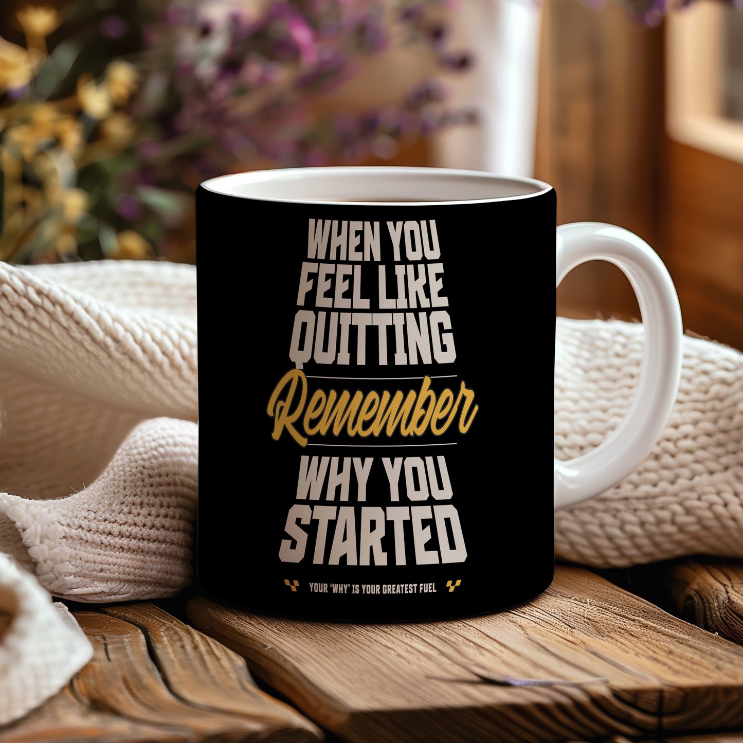 Hrnek s motivačním citátem – Remember Why You Started