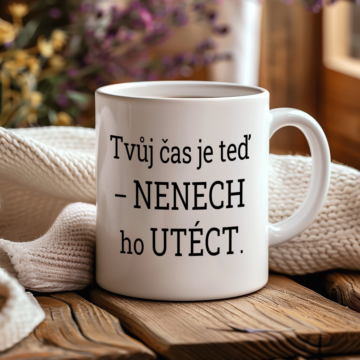 Motivační hrnek – Tvůj čas je teď