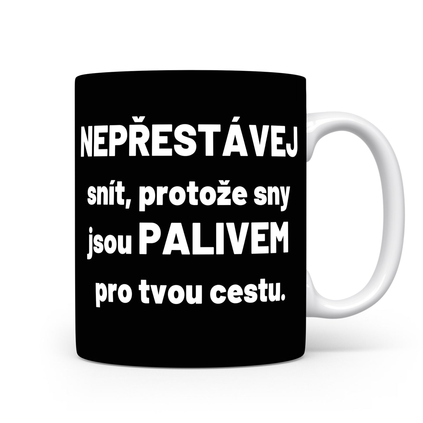 Motivační hrnek – Nepřestávej snít