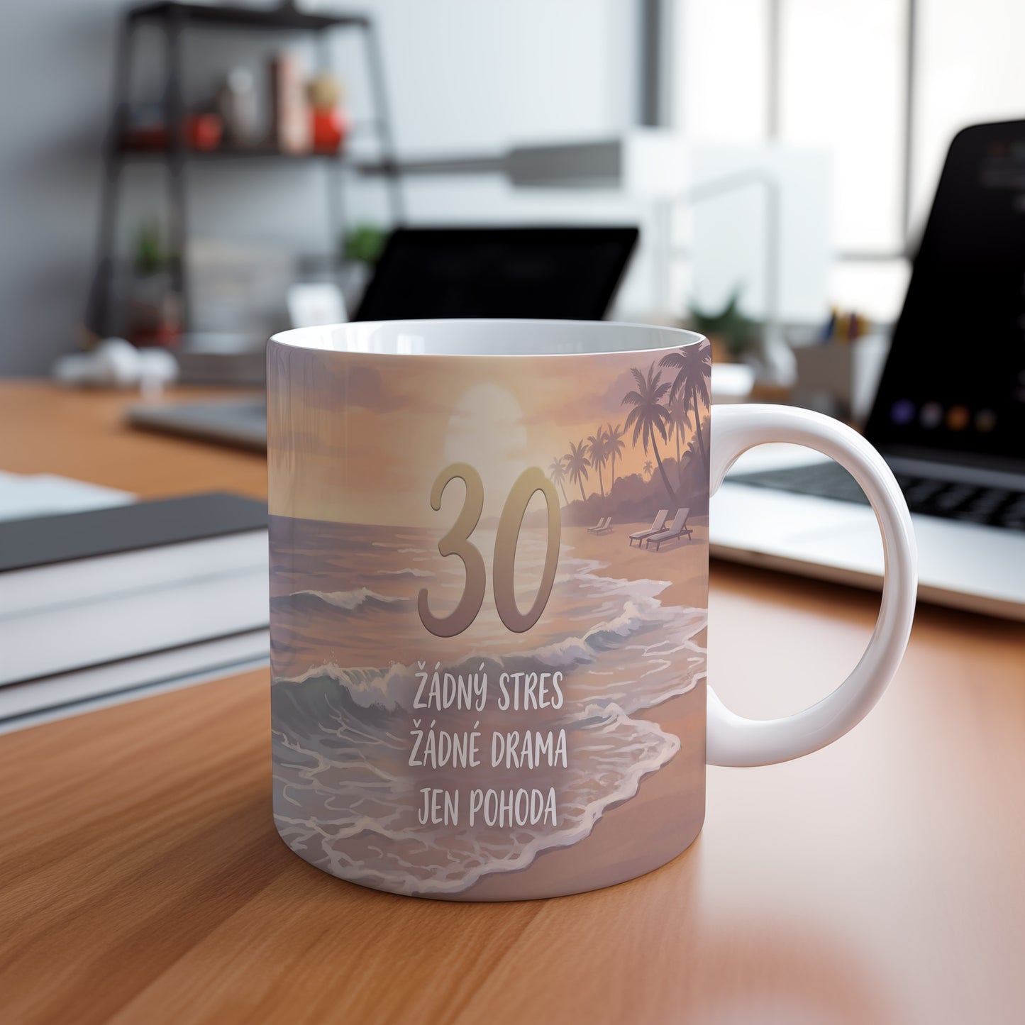 Narozeninový hrnek 30 let – ŽÁDNÝ STRES ŽÁDNÉ DRAMA JEN POHODA