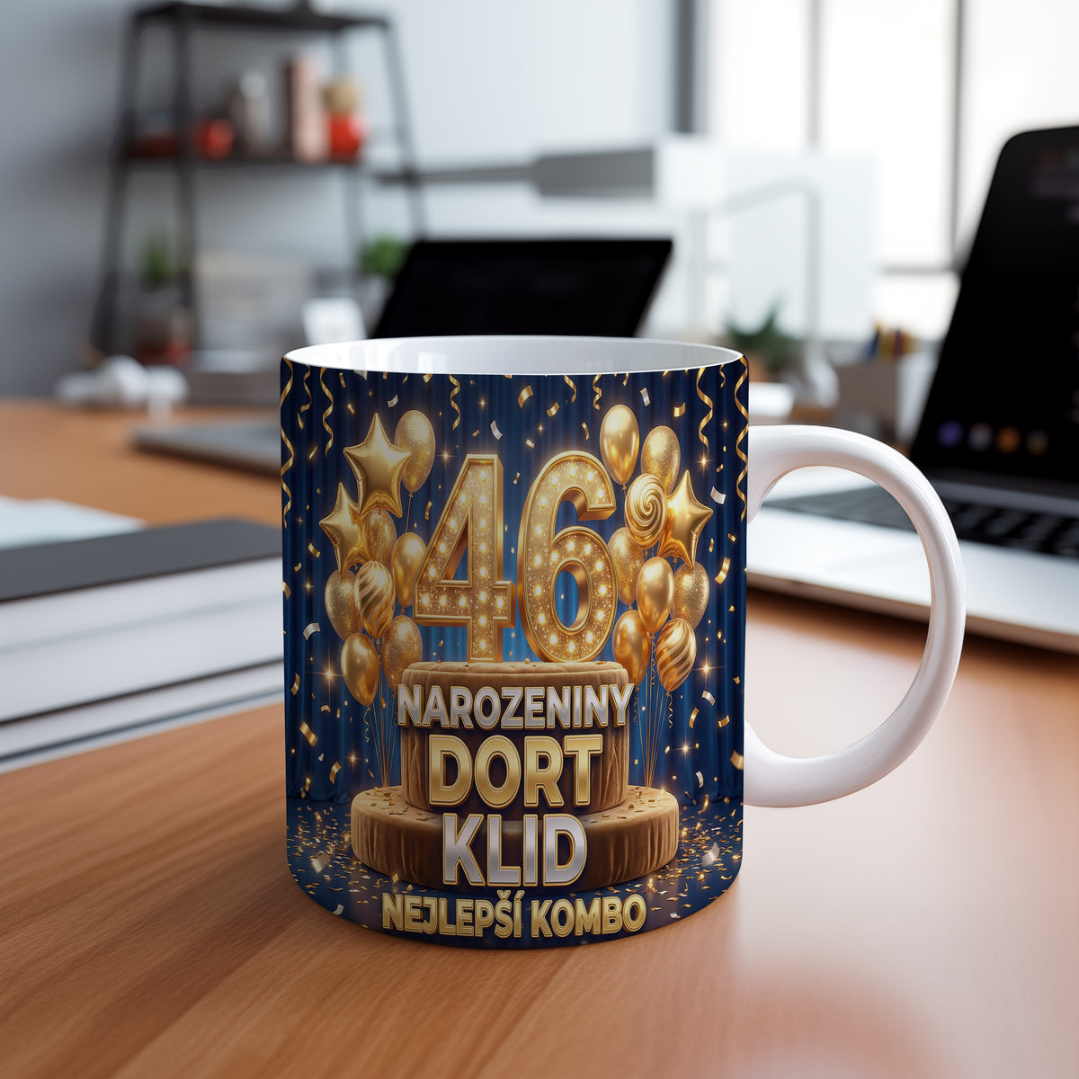 Narozeninový hrnek 46 let – NAROZENINY DORT KLID NEJLEPŠÍ KOMBO