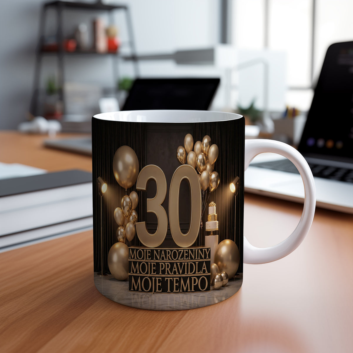 Narozeninový hrnek 30 let – MOJE NAROZENINY MOJE PRAVIDLA MOJE TEMPO