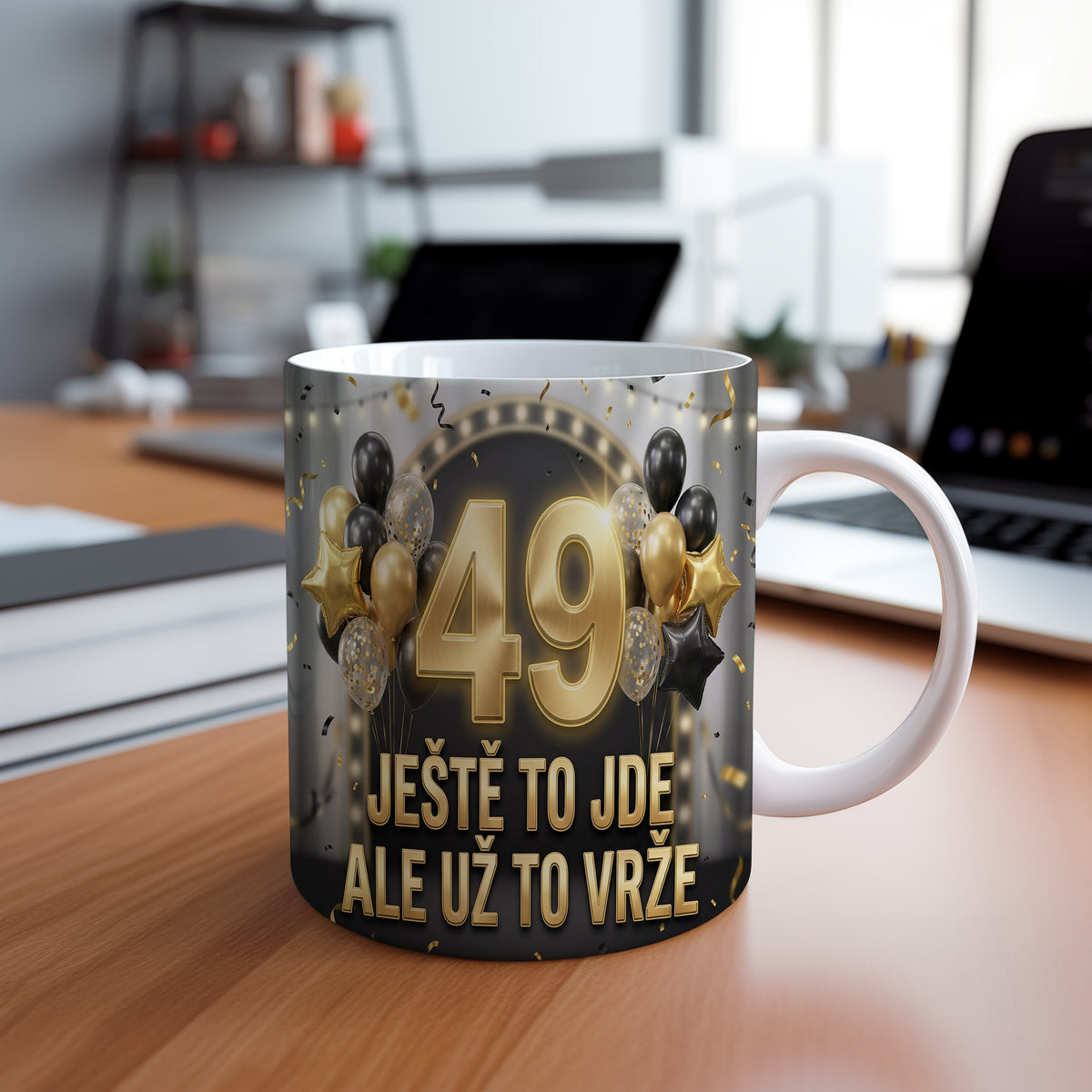 Narozeninový hrnek 49 let – JEŠTĚ TO JDE ALE UŽ TO VRŽE