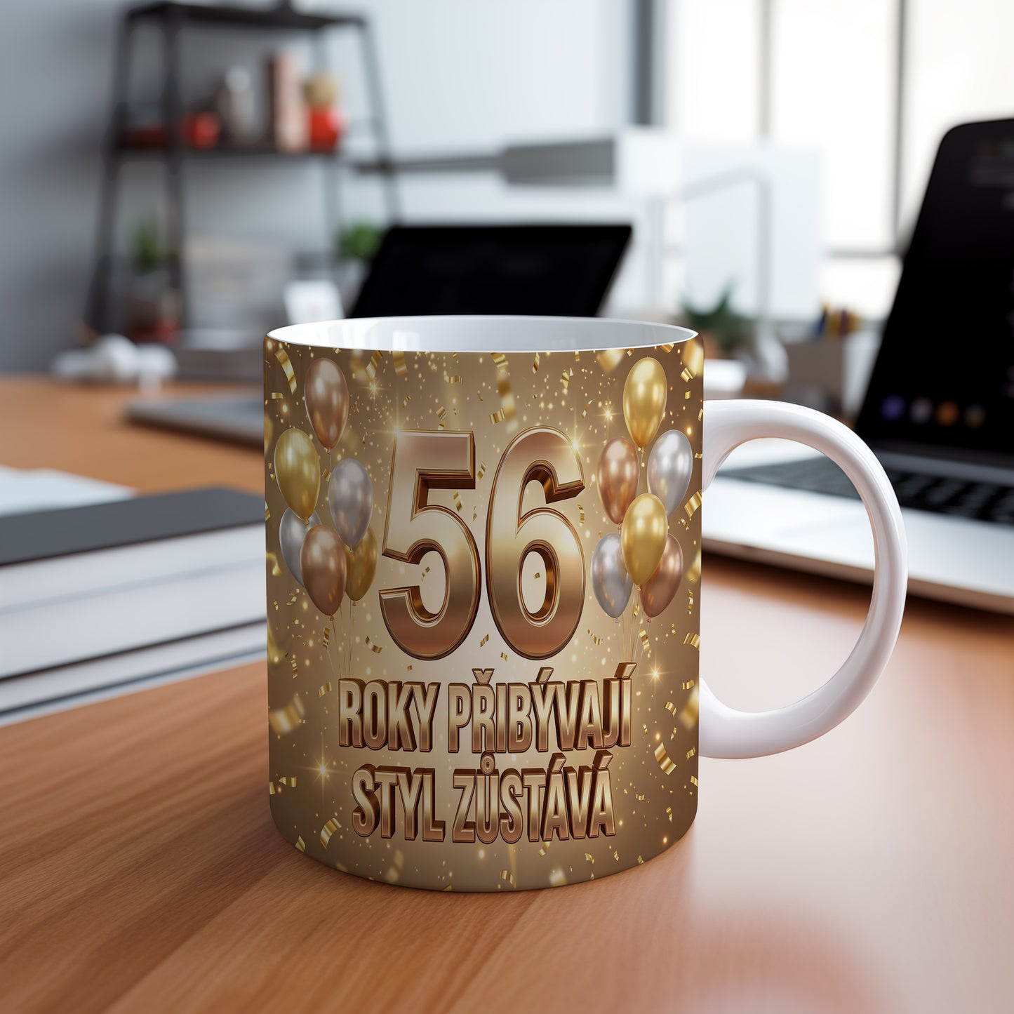 Narozeninový hrnek 56 let – ROKY PŘIBÝVAJÍ, STYL ZŮSTÁVÁ