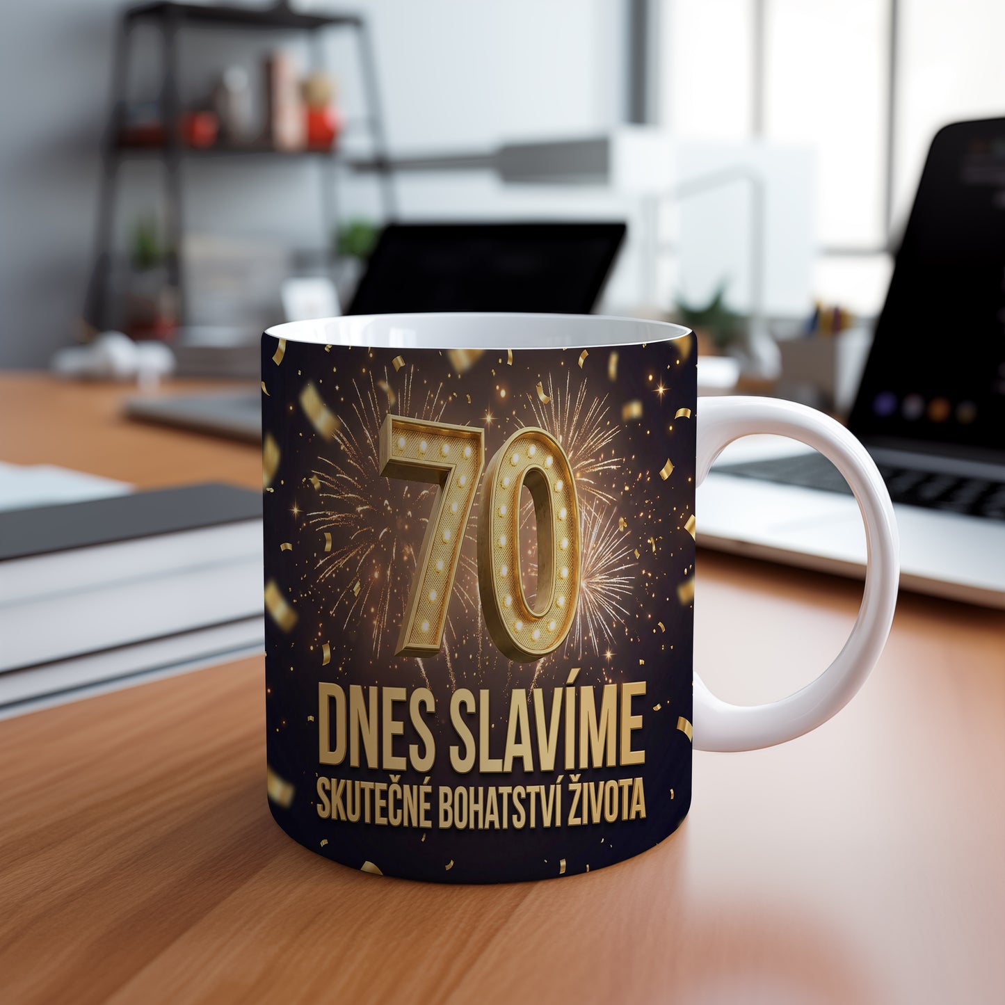 Narozeninový hrnek 70 let – DNES SLAVÍME SKUTEČNÉ BOHATSTVÍ ŽIVOTA