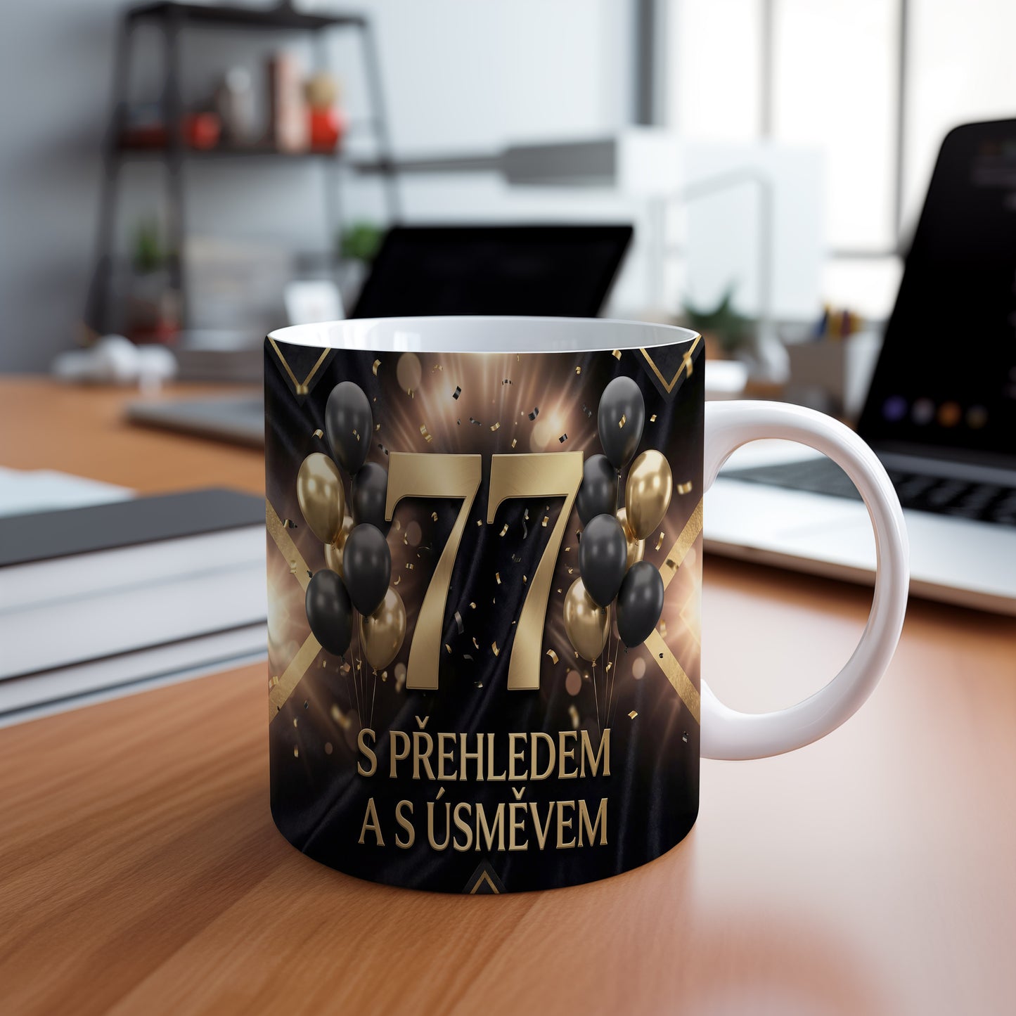 Narozeninový hrnek 77 let – S PŘEHLEDEM A S ÚSMĚVEM