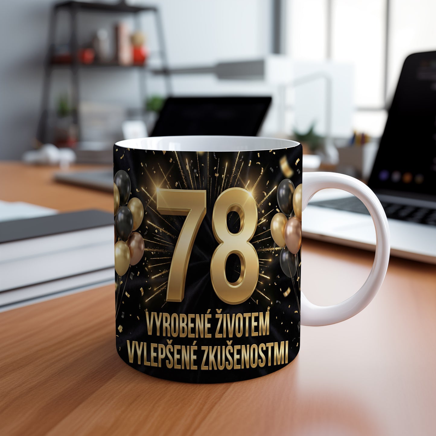 Narozeninový hrnek 78 let – VYROBENÉ ŽIVOTEM VYLEPŠENÉ ZKUŠENOSTMI