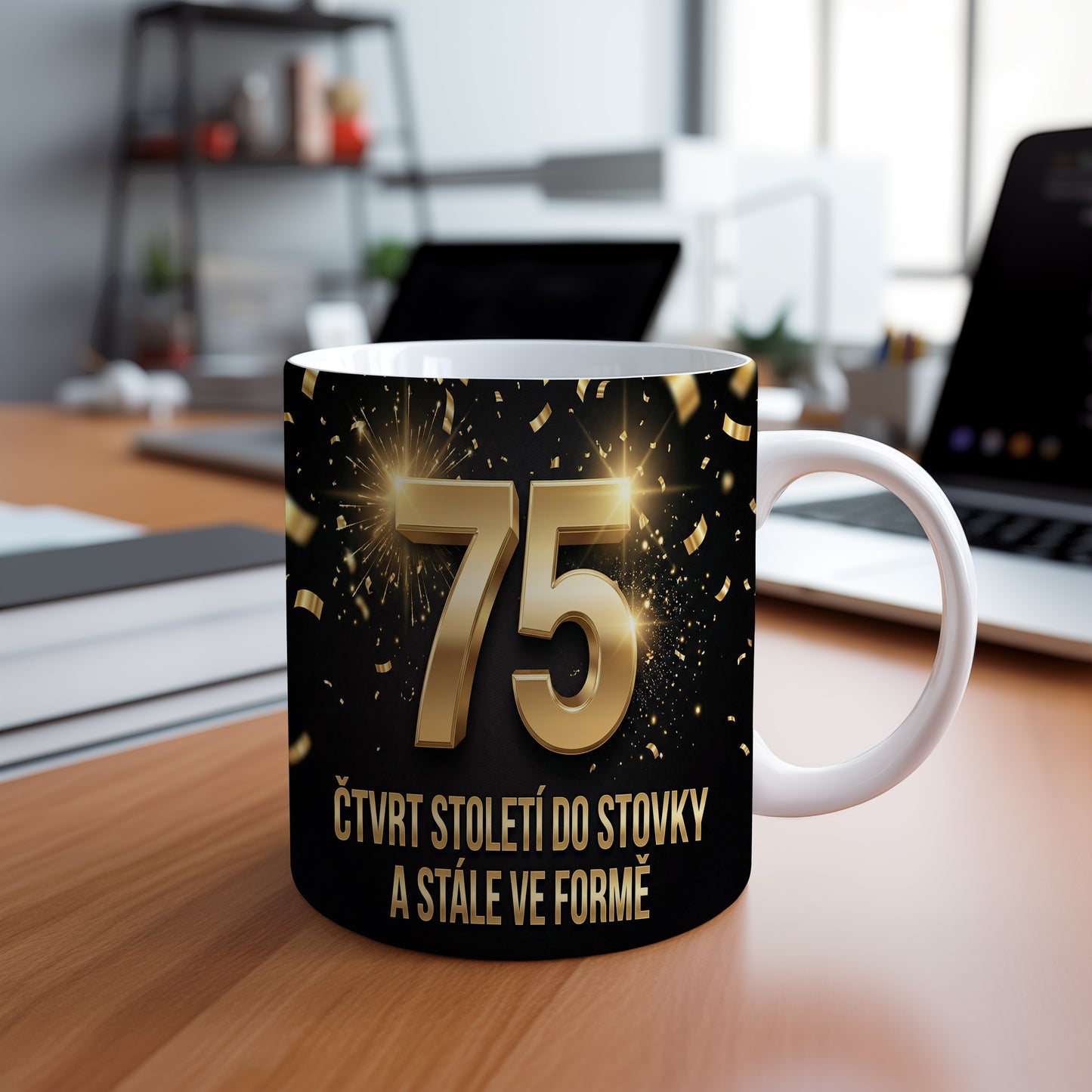 Narozeninový hrnek 75 let – ČTVRT STOLETÍ DO STOVKY A STÁLE VE FORMĚ