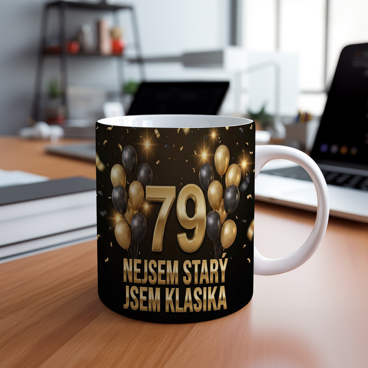 Narozeninový hrnek 79 let – NEJSEM STARÝ JSEM KLASIKA
