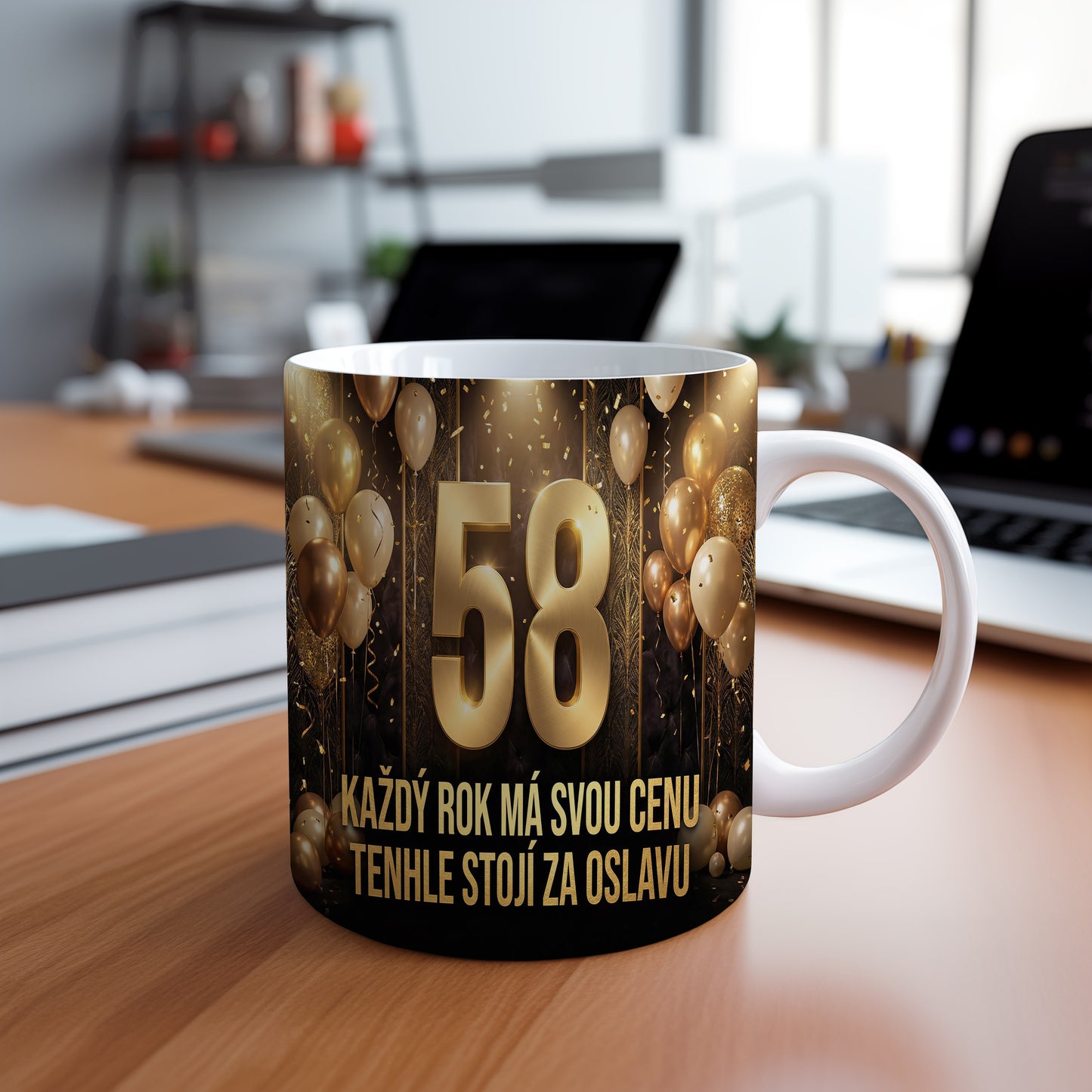 Narozeninový hrnek 58 let – KAŽDÝ ROK MÁ SVOU CENU, TENHLE STOJÍ ZA OSLAVU