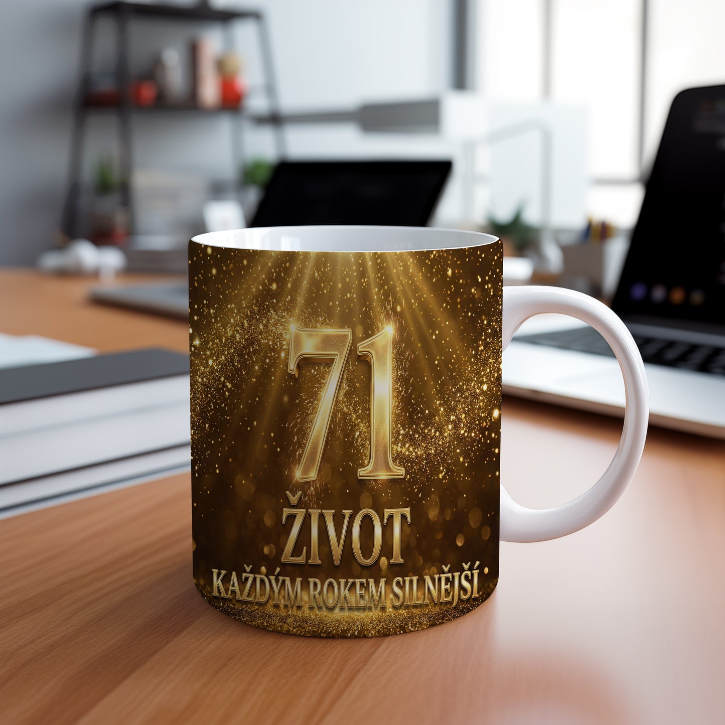 Narozeninový hrnek 71 let – ŽIVOT KAŽDÝM ROKEM SILNĚJŠÍ