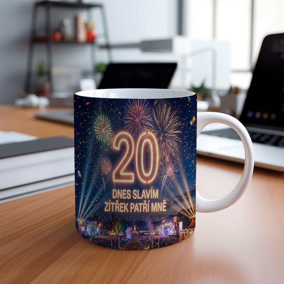 Narozeninový hrnek 20 let – DNES SLAVÍM ZÍTŘEK PATŘÍ MNĚ