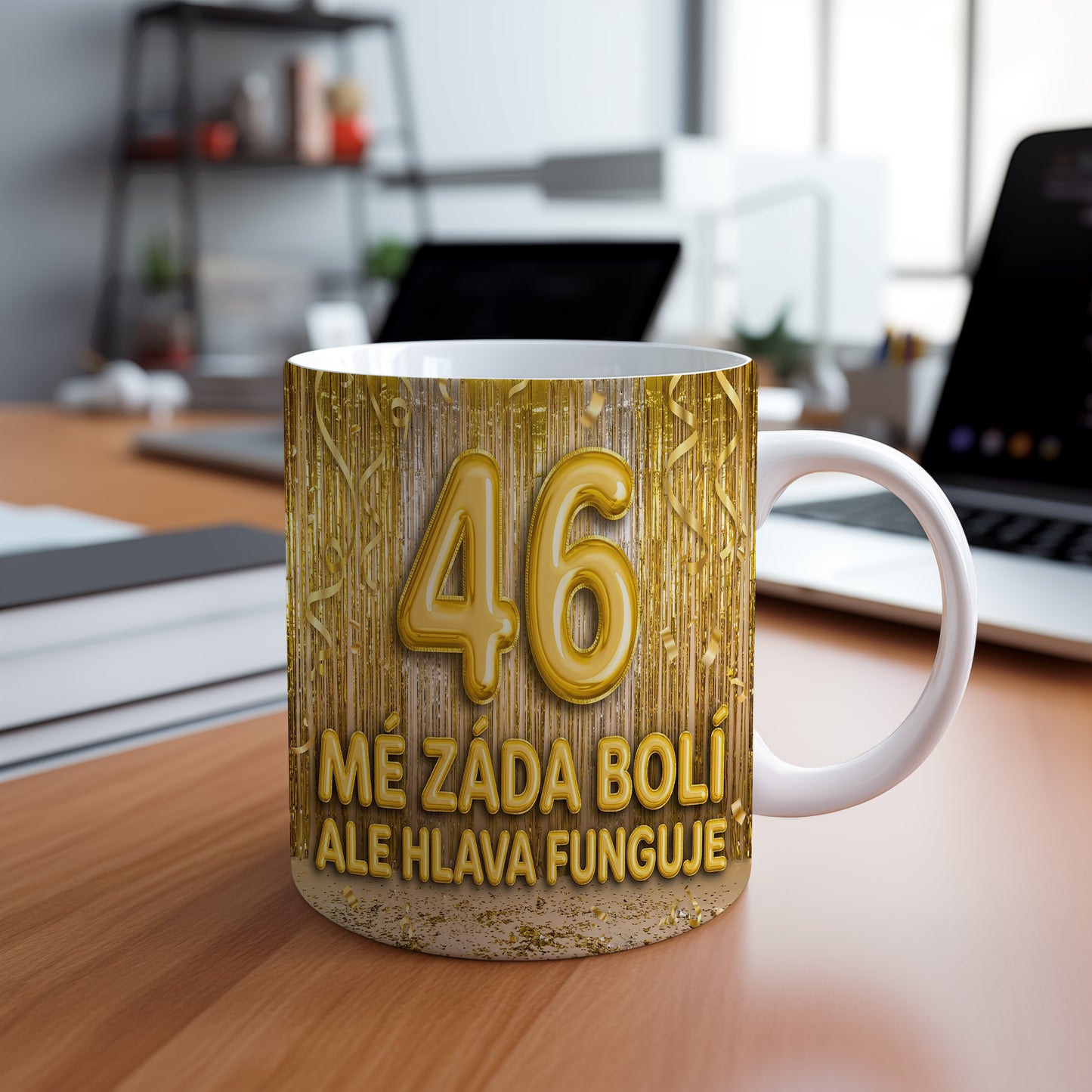 Narozeninový hrnek 46 let – MÉ ZÁDA BOLÍ, ALE HLAVA FUNGUJE