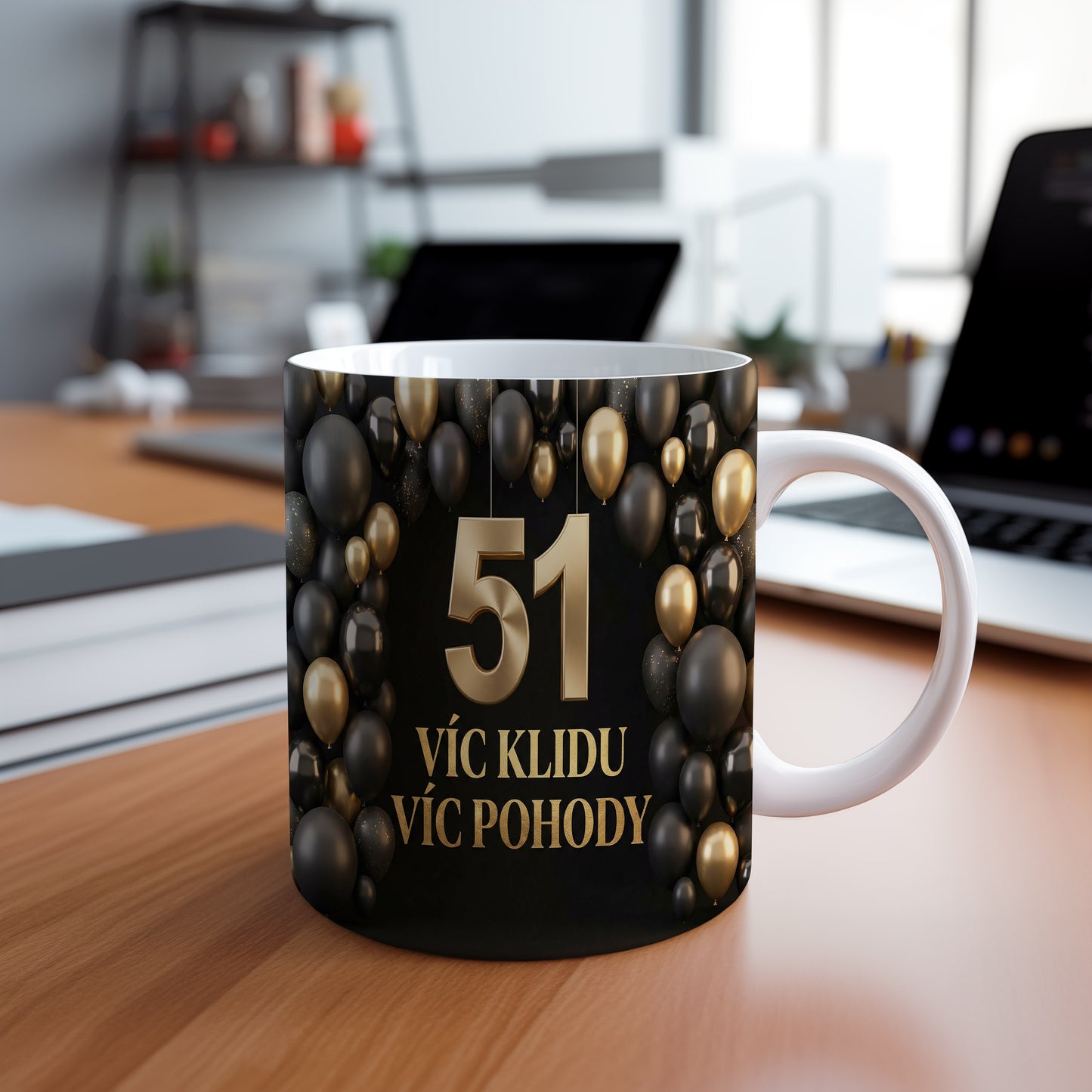 Narozeninový hrnek 51 let – VÍC KLIDU VÍC POHODY
