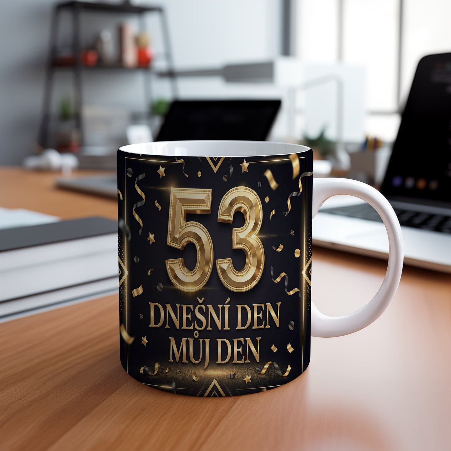 Narozeninový hrnek 53 let – DNEŠNÍ DEN MŮJ DEN