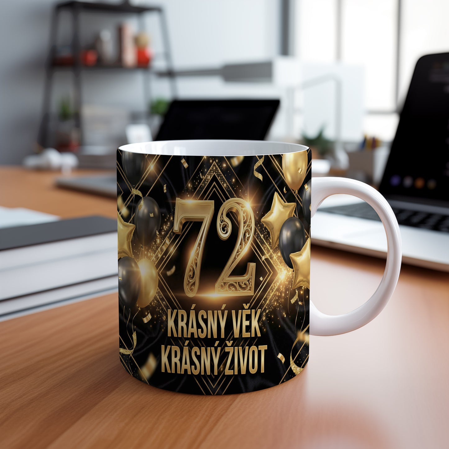 Narozeninový hrnek 72 let – KRÁSNÝ VĚK KRÁSNÝ ŽIVOT
