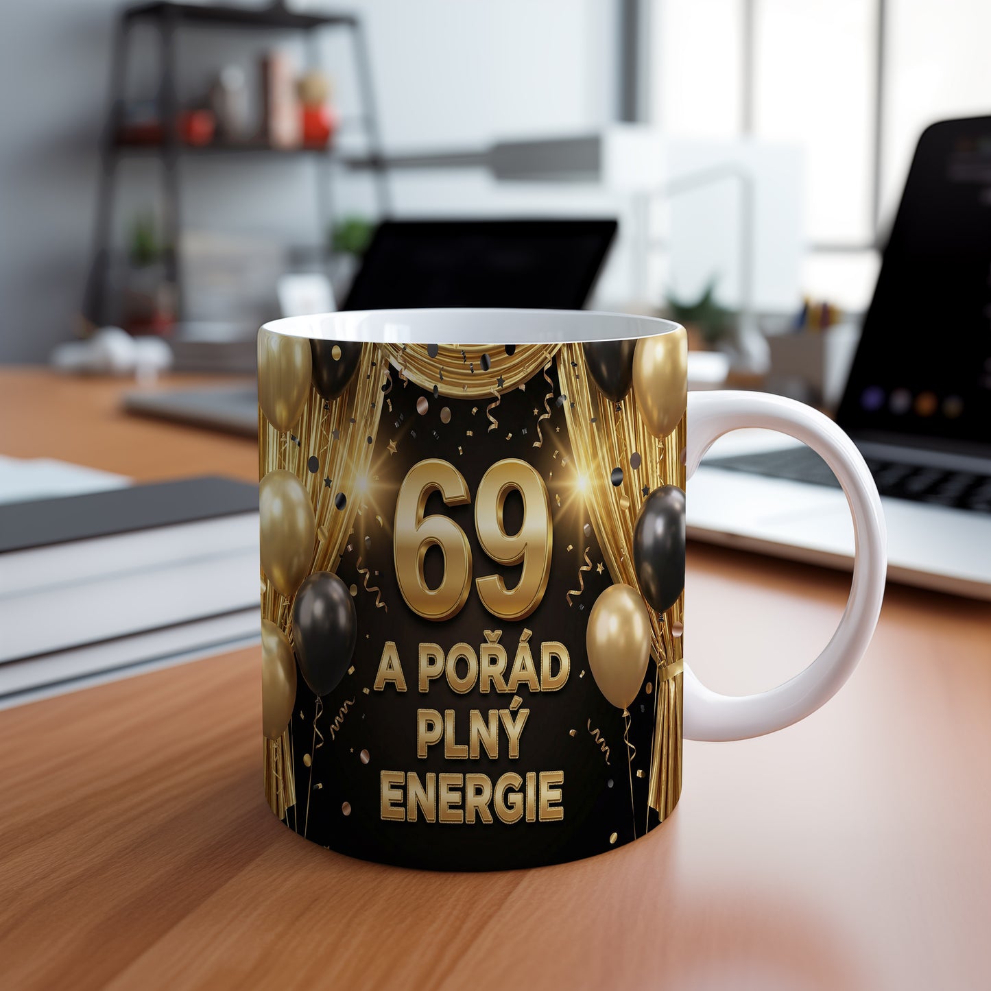 Narozeninový hrnek 69 let – A POŘÁD PLNÝ ENERGIE