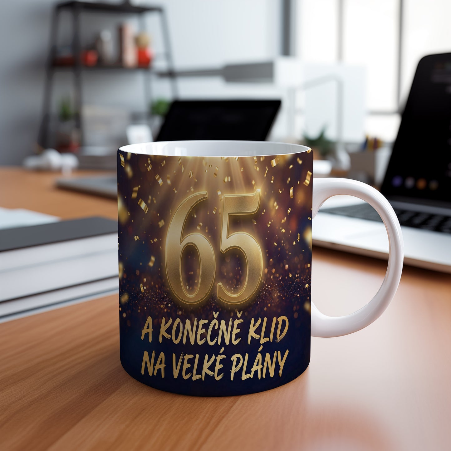 Narozeninový hrnek 65 let – A KONEČNĚ KLID NA VELKÉ PLÁNY