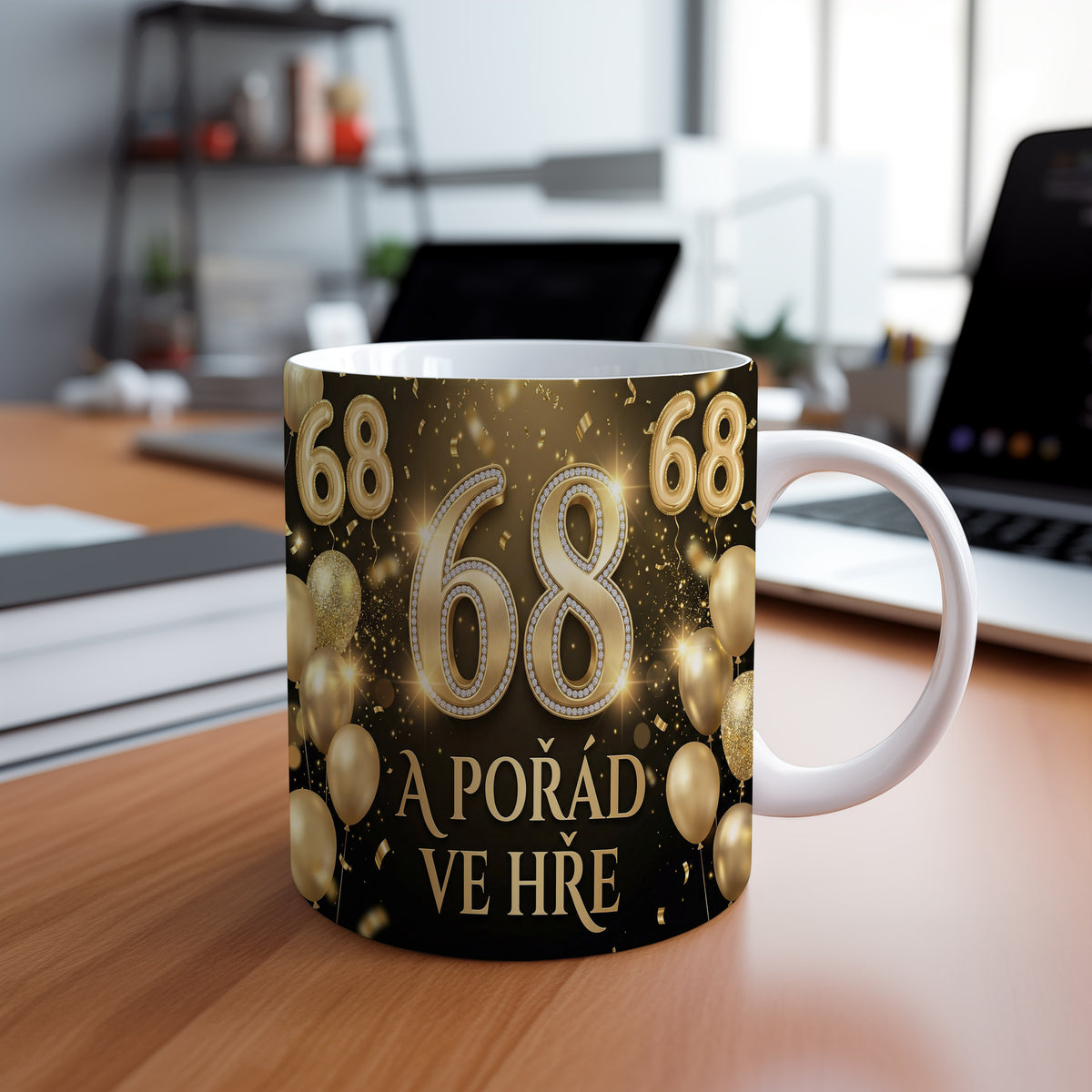 Narozeninový hrnek 68 let – A POŘÁD VE HŘE