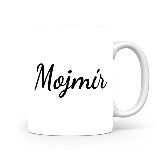 Hrnek se jménem Mojmír | Minimalistický pánský hrnek