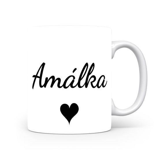 Hrnek se jménem Amálka | Romantický hrnek se srdcem