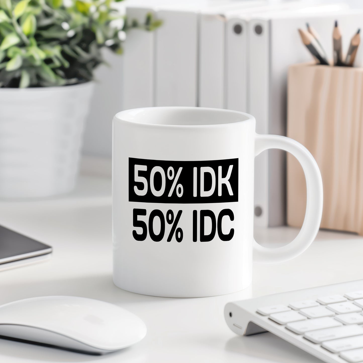Hrnek s vtipným nápisem – 50% IDK