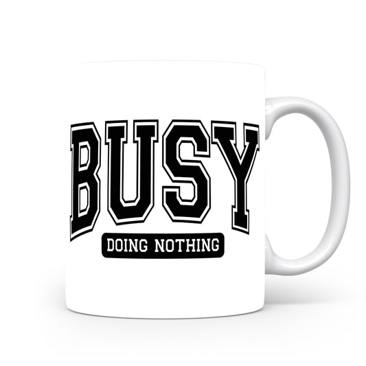 Hrnek s vtipným nápisem – BUSY