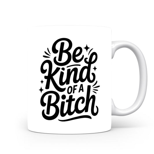 Hrnek s vtipným nápisem – Be Kind
