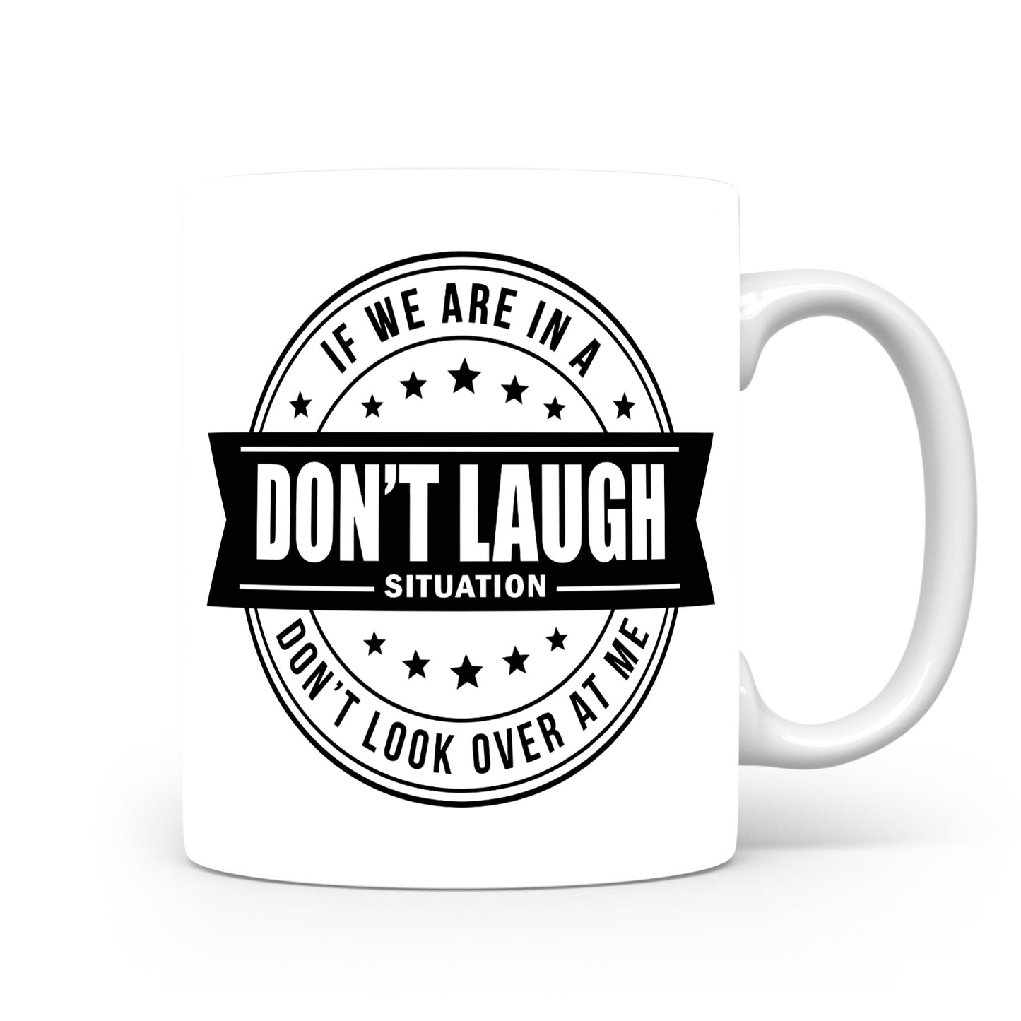 Hrnek s vtipným nápisem – DON'T LAUGH