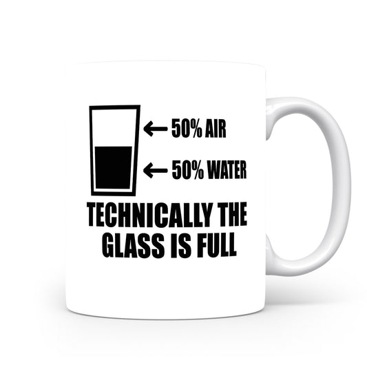 Hrnek s vtipným nápisem – TECHNICALLY THE GLASS