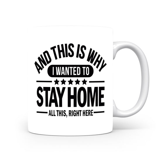 Hrnek s vtipným nápisem – Stay Home