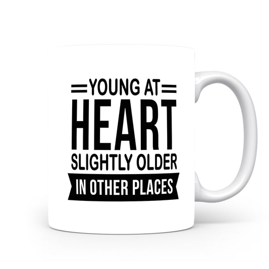 Hrnek s vtipným nápisem – Young at Heart