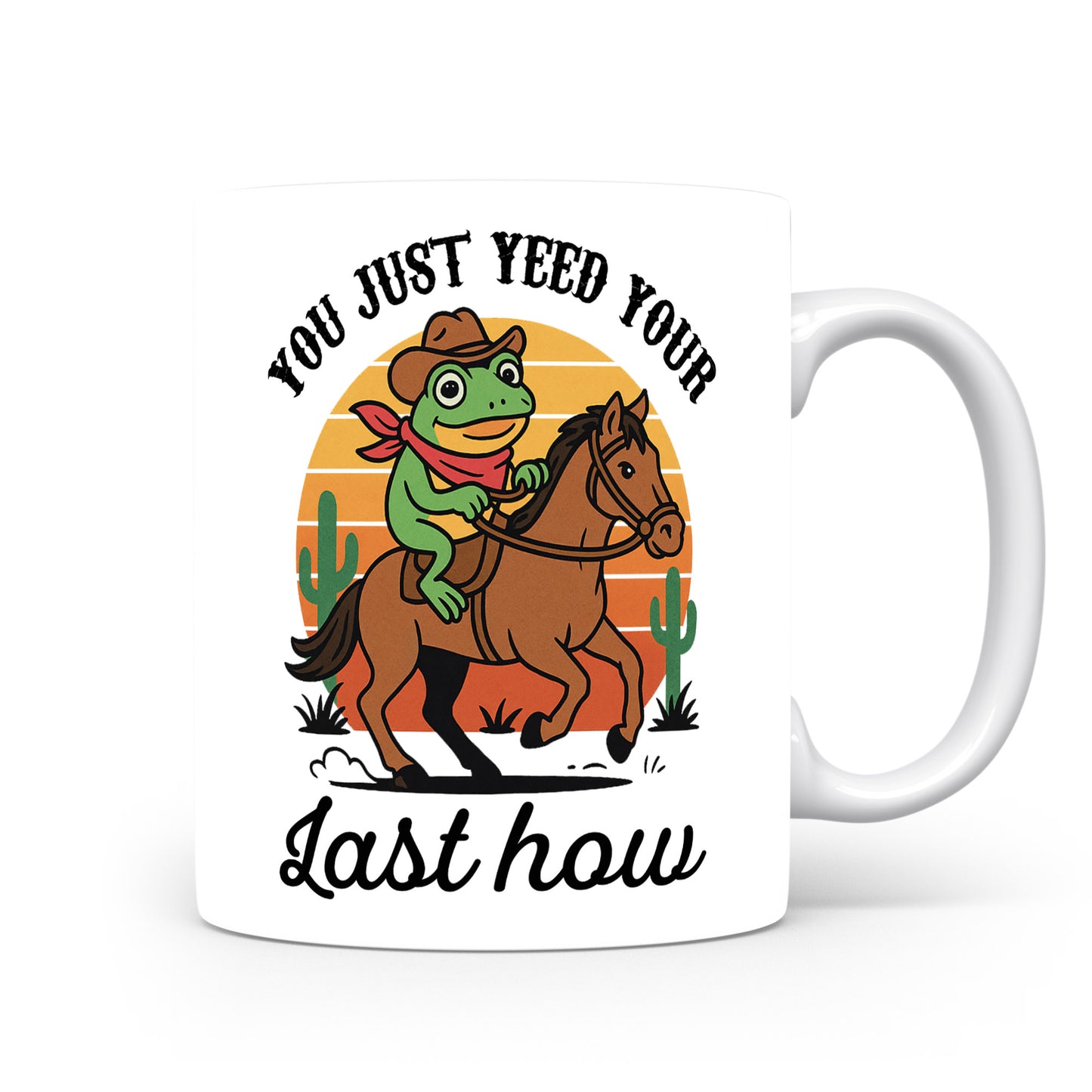 Hrnek s vtipným nápisem – YOU JUST YEED