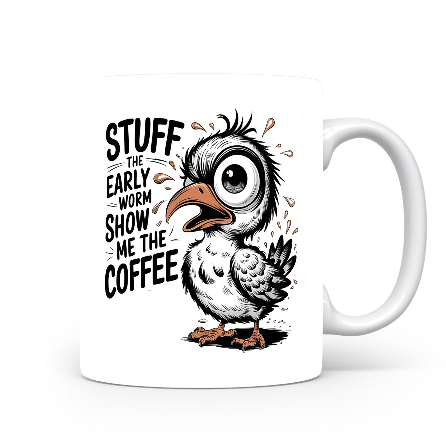 Hrnek s vtipným nápisem – STUFF THE EARLY WORM