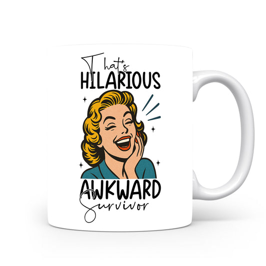 Hrnek s vtipným nápisem – HILARIOUS AWKWARD
