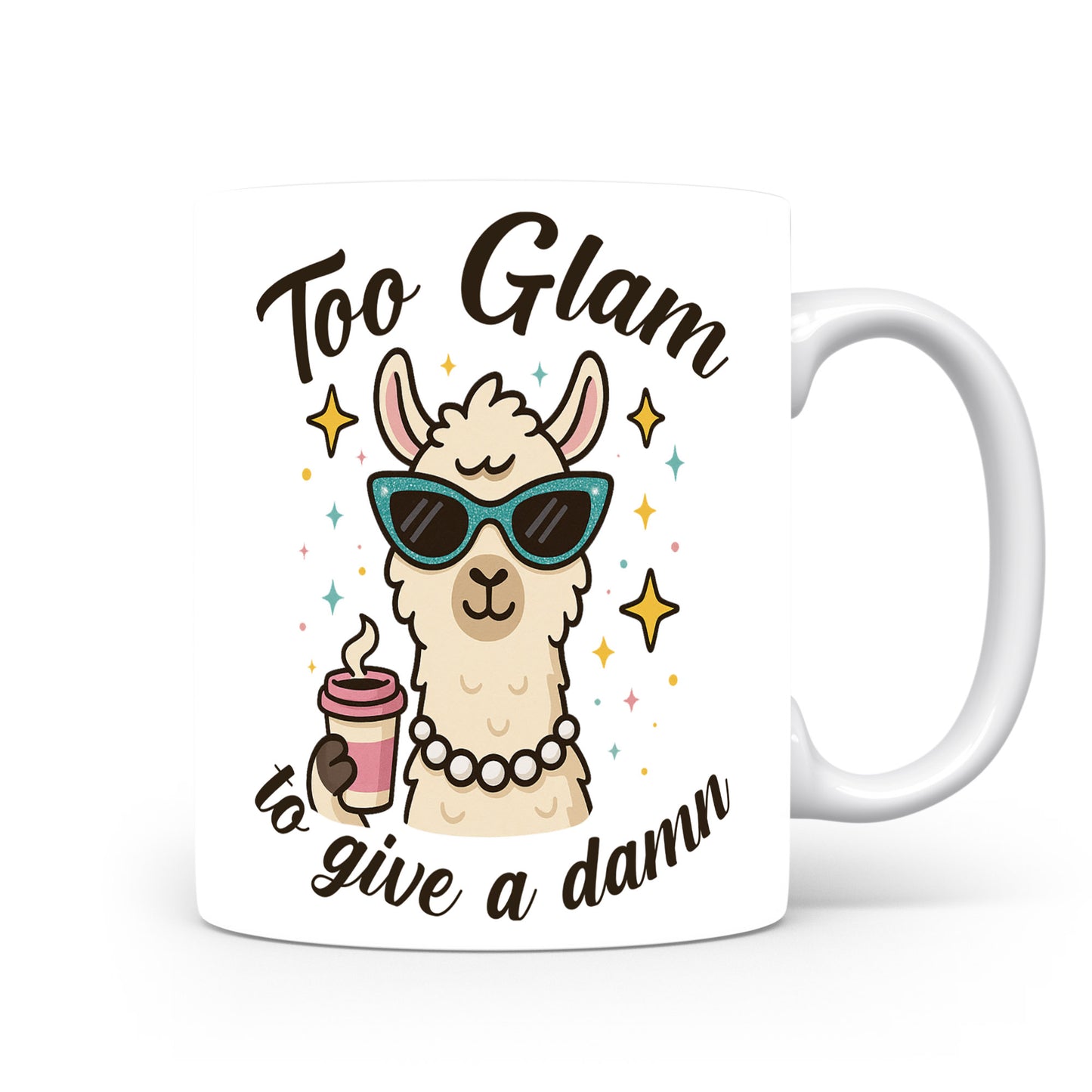 Hrnek s vtipným nápisem – Too Glam