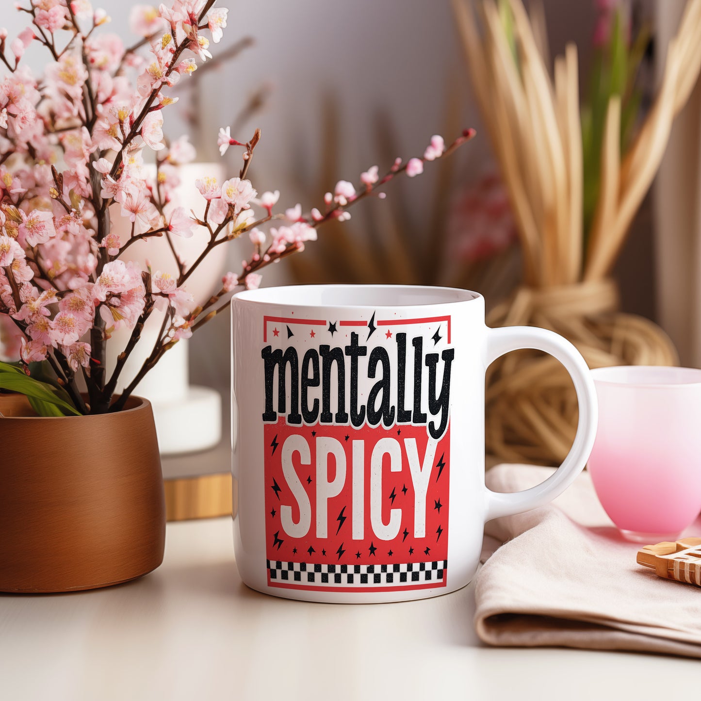 Hrnek s vtipným nápisem – mentally SPICY