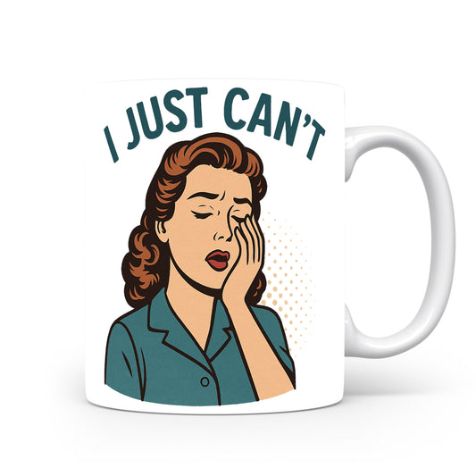 Hrnek s vtipným nápisem – I JUST CAN'T