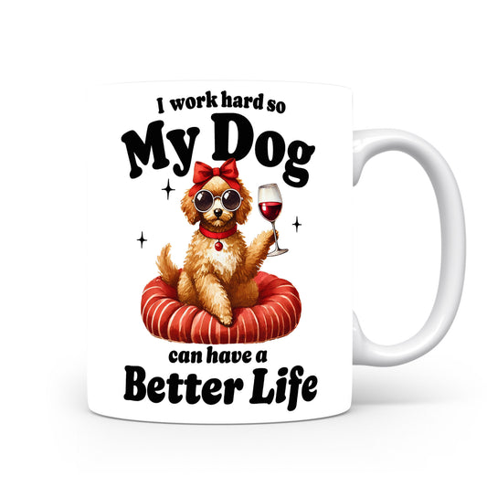 Hrnek s vtipným nápisem – My Dog