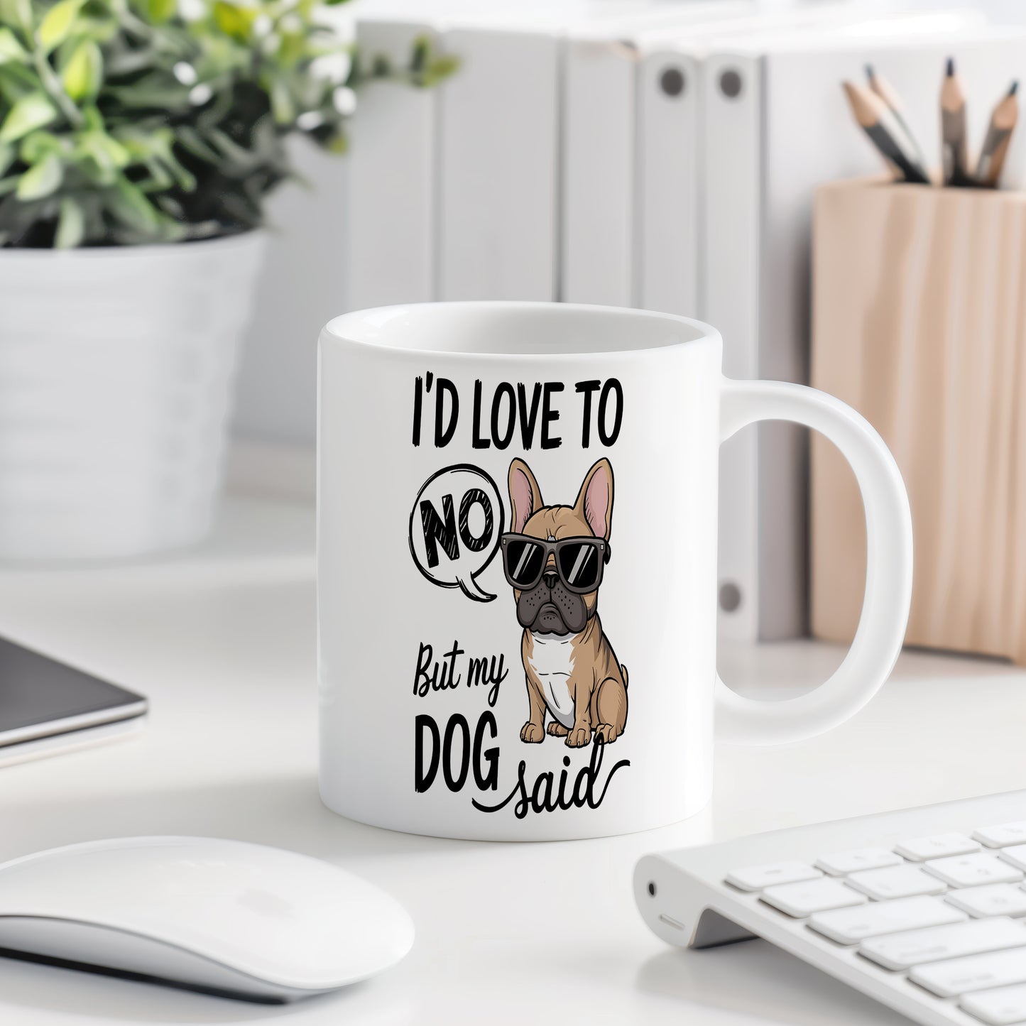 Hrnek s vtipným nápisem – I'D LOVE TO NO