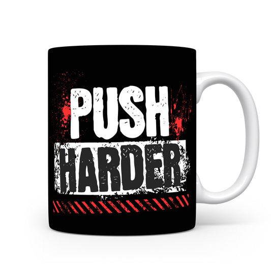 Hrnek s motivačním citátem – Push Harder