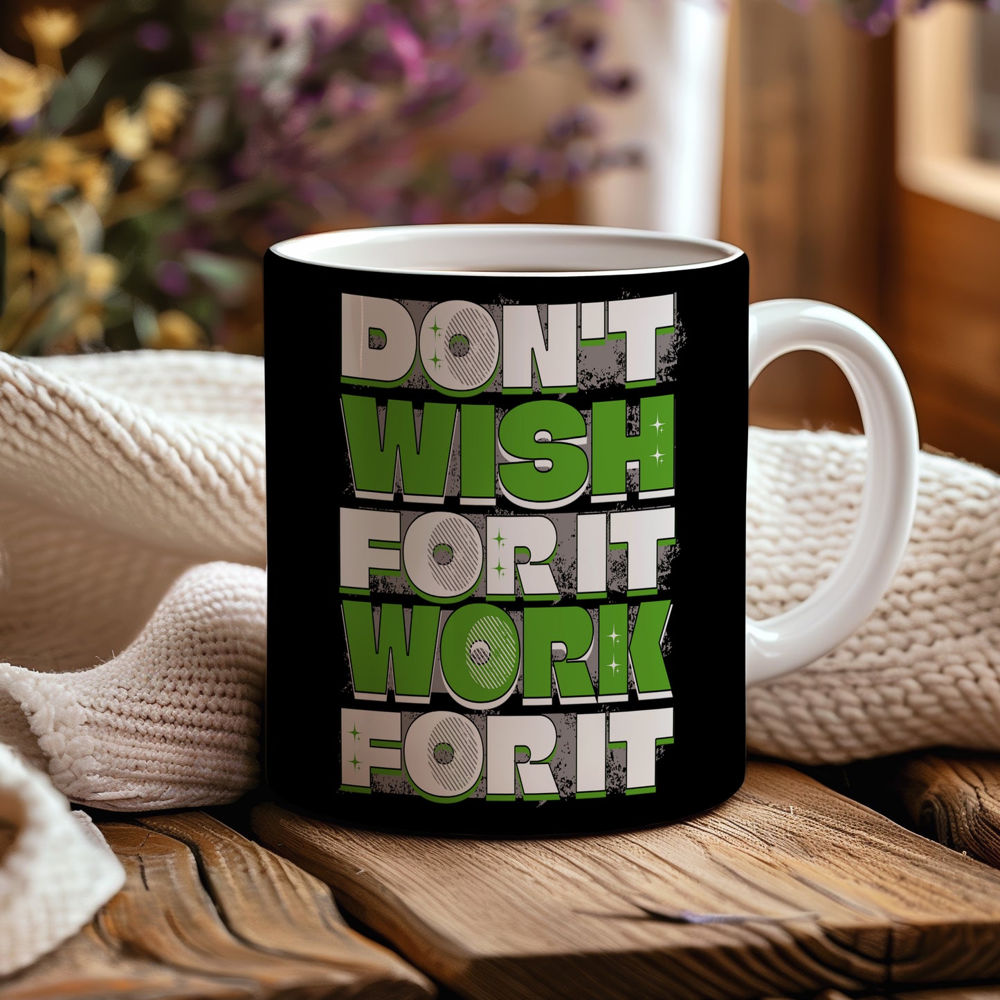Hrnek s motivačním citátem – Don't Wish For It