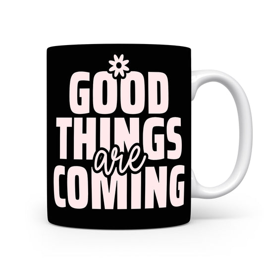 Hrnek s motivačním citátem – Good Things