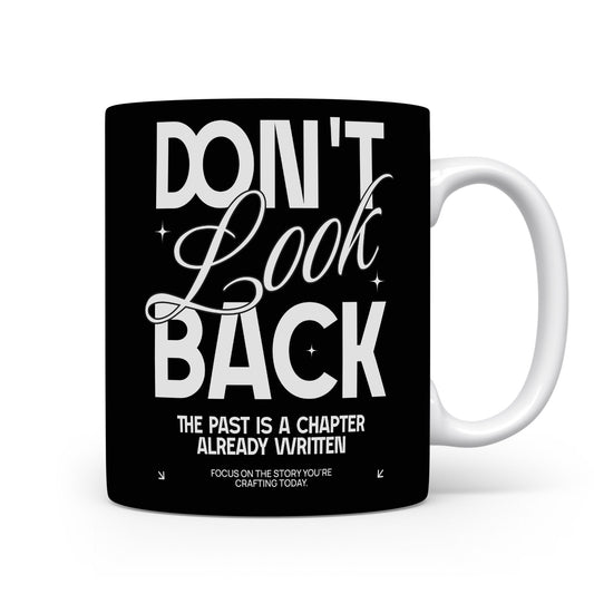 Hrnek s motivačním citátem – Don't Look Back