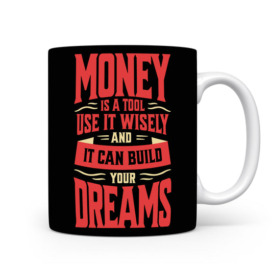 Hrnek s motivačním citátem – Money is a Tool